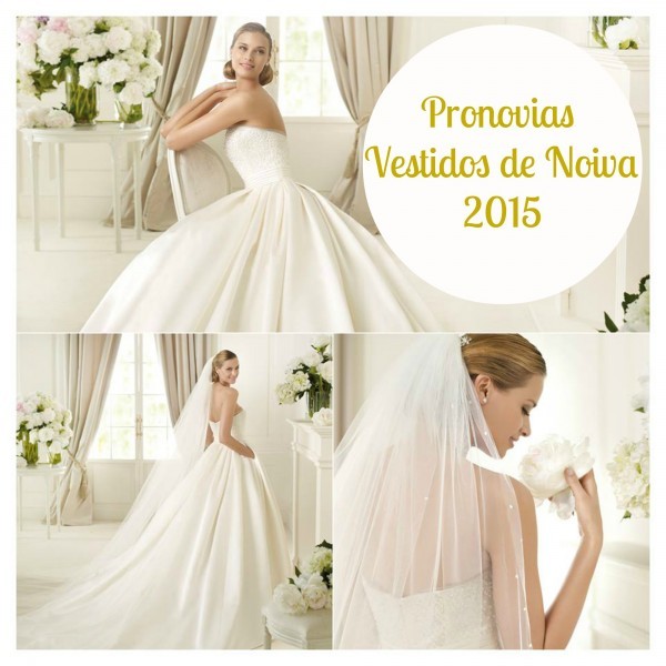 Pronovias lança coleção de vestidos de noiva