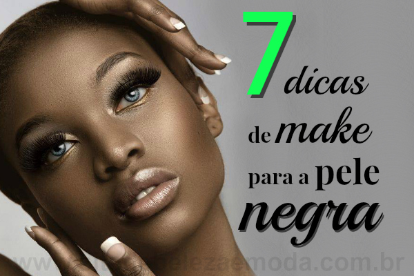 7 dicas de maquiagem para mulheres de pele negra