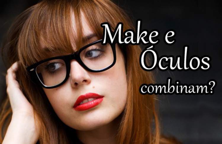 6 dicas incríveis de maquiagem para mulheres que usam óculos