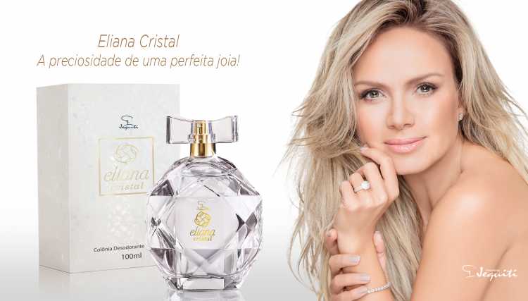 Eliana Cristal (Jequiti) é um dos perfumes femininos brasileiros para se orgulhar